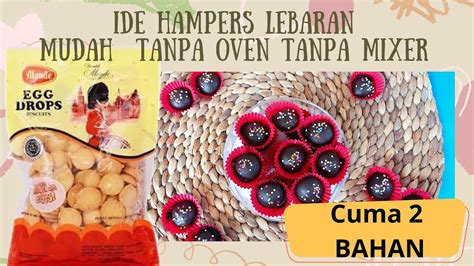 Cara Membuat Egg Drop Biskuit Buat Isi Toples Lebaran Cuma Bahan