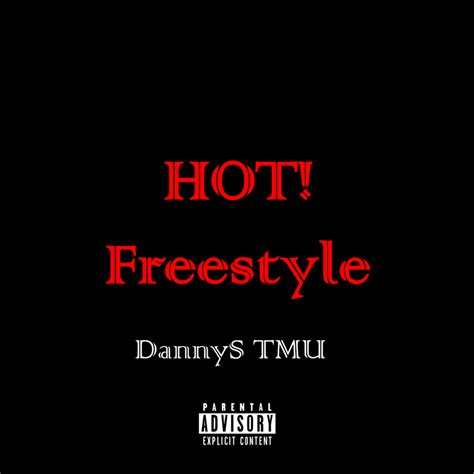 Danny Nj Hot Freestyle Lyrics Genius Lyrics