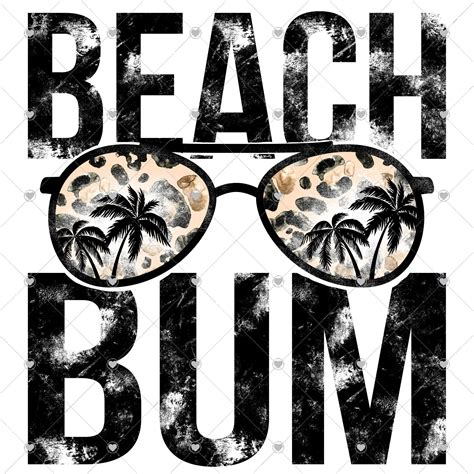 Beach Bum Black Ready To Press Sublimation And Dtf Transfer Outta