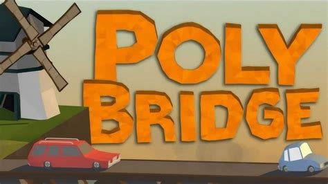 Poly bridge 2 桥梁建筑师 丨我就是灵魂建桥师 高清1080P在线观看平台 腾讯视频