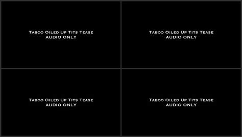 Nina Crowne Taboo Oiled Up Tits Tease SOMENTE ÁUDIO Domínio feminino POV