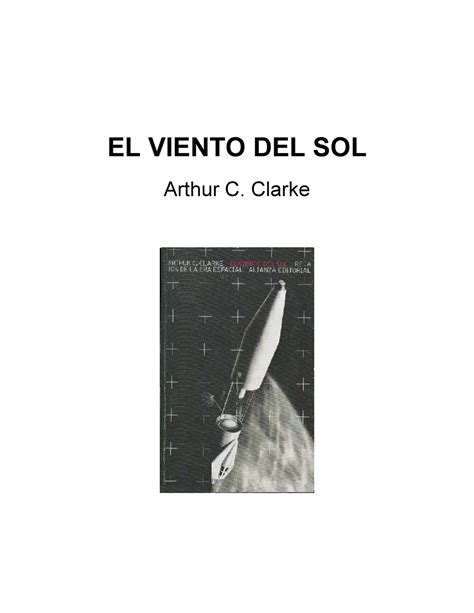 Arthur C Clarke El Viento Del Sol EL VIENTO DEL SOL Arthur C