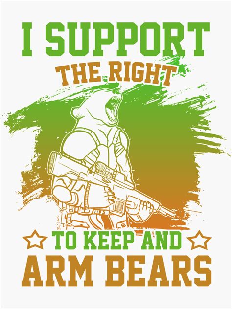 Support The Right To Keep And Arm Bears Sticker For Sale By