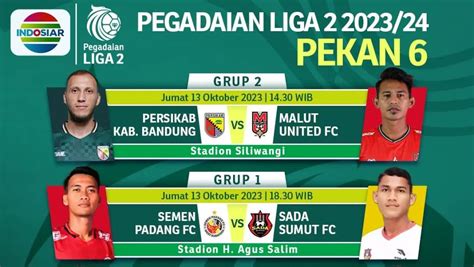 Jadwal Acara Indosiar Jumat Oktober Tayang Live Pegadaian Liga