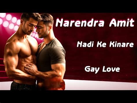 Narendra Amit Part 1 Gay Love Story Gay Lgbtq YouTube