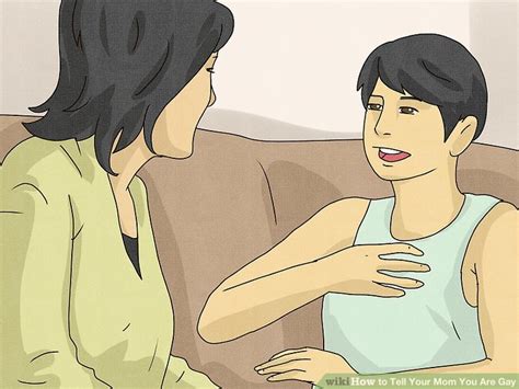 How To Tell Your Mom You Are Gay With Pictures Wikihow