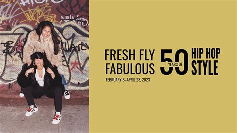 Interviews For Fresh Fly And Fabulous Fifty Years Of Hip Hop Style