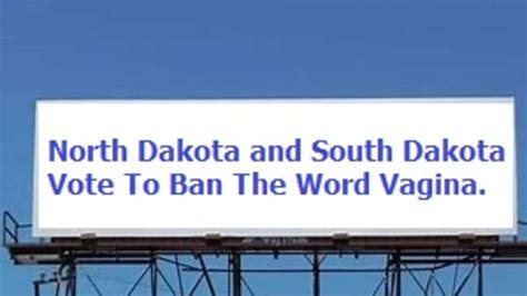 North And South Dakota Vote To Ban The Use Of The Word Vagina The Spoof