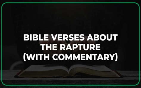 30 Important Bible Verses About The Rapture With Commentary