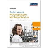 Christiani-basics-Prüfungswissen Mechatroniker/-in: Aufgaben zur ...