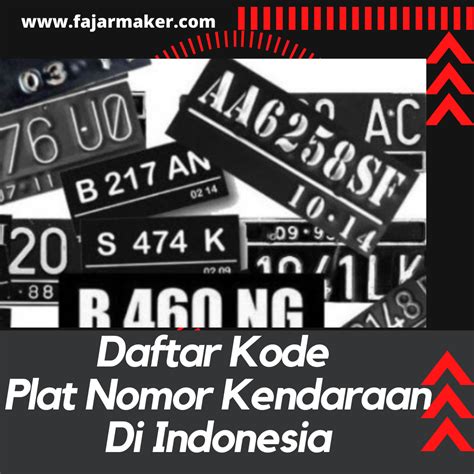 Daftar Kode Plat Nomor Kendaraan Di Indonesia Fajarmaker