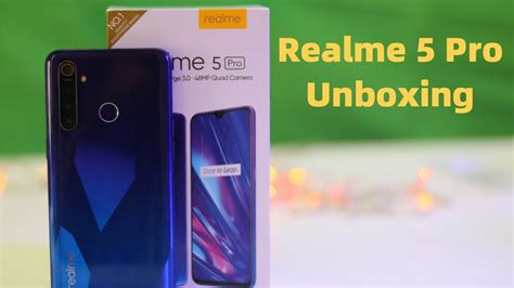 Realme 5 Pro Unboxing Quad Camera Smartphone In Your Budget Youtube