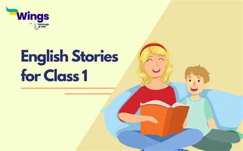 Top 5 Engaging Moral English Stories For Class 1 | Leverage Edu