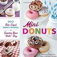 Mini Donuts 100 Bite Sized Donut Recipes To Sweeten Your Hole Day