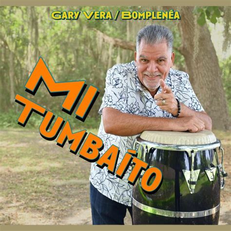 Gary Vera Bomplenea Mi Tumbaito Solar Latin Club