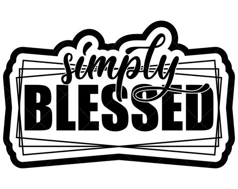 Simply Blessed Svg Png Instant Digital Download Self Love Etsy