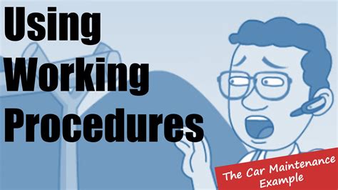 working procedures youtube
