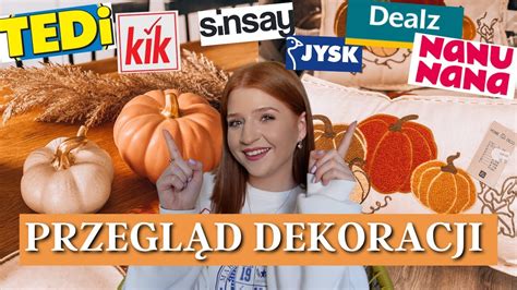 PRZEGLĄD JESIENNYCH DEKORACJI TEDI KIK PEPCO DEALZ JYSK SINSAY