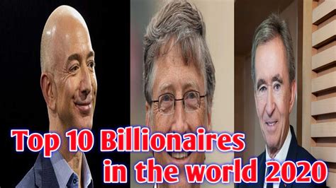 Top 10 Billionaire In The World 2020 Youtube