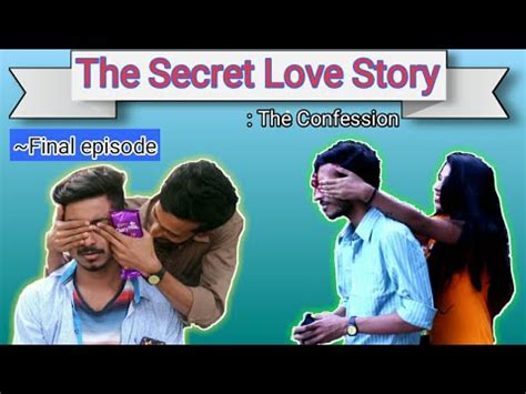 The Secret Love Story Final Episode The Confession Gay Web Series Lgbt Web Series
