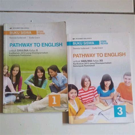 Jual BUKU SISWA PATHWAY TO ENGLISH Kelompok Peminatan EDISI REVISI