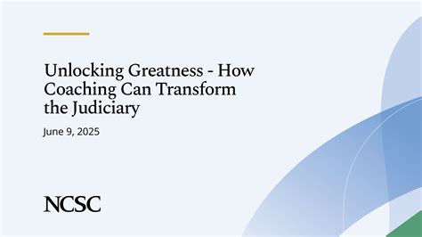 Webinar: Unlocking Greatness - How Coaching Can Transform the Judiciary