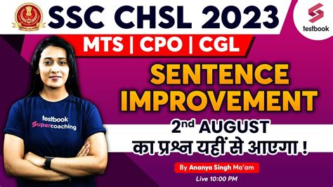 Sentence Improvement For Ssc Mts Chsl Cpo Sentence