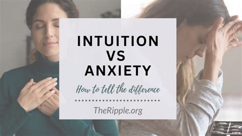 How To Tell The Difference Between Intuition Vs Anxiety The Ripple