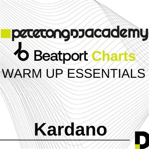 Pete Tong DJ Academy - Warm-up Essentials 1 Chart by Kardano on ...