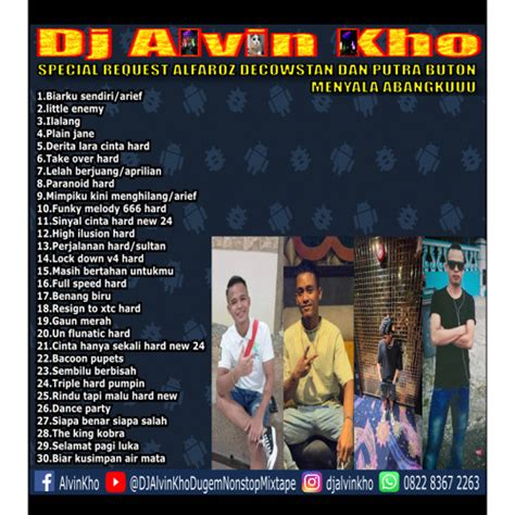 stream dj alvin kho special request alfaroz decowstan  putra