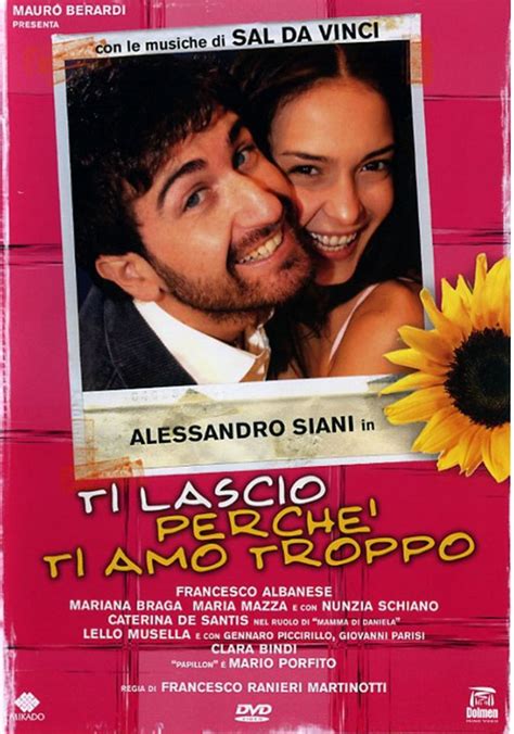 TI LASCIO PERCHE TI AMO TROPPO DVD Italian DVDs CDs Mondo Music