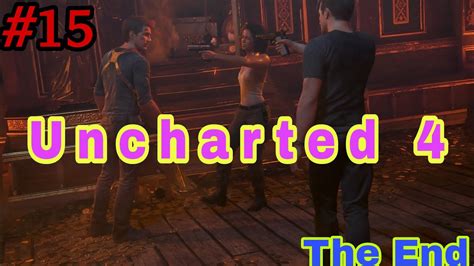 Uncharted 4 The Lost Legacy Gameplay 15 The End YouTube