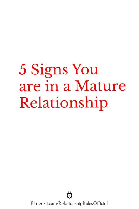 Signs You Are In A Mature Relationship Artofit