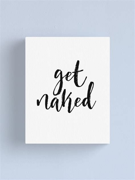 Get Naked Sign Printable Art Bathroom Wall Decor Bedroom Wall Decor Typography Funny Art