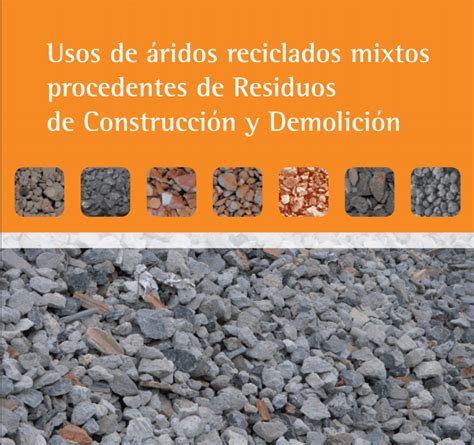 Recomendaciones Para Hormigones Con Ridos Reciclados Constructorio