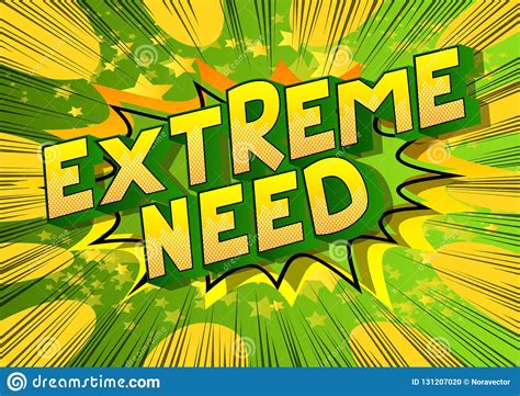 Extreme Need Comic Book Style Word Stock Vector Illustration Of