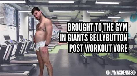 Brought To The Gym And Giants Bellybutton Post Workout Vore Pornhub Gay