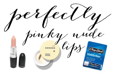 Quick Post My Favorite Products For Perfectly Pinky Nude Lips Anna Scott