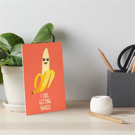 Naked Banana Art Board Print By Navigata Redbubble