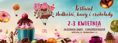 Zapraszamy na Słodko Gorzko festiwal słodkości kawy i czekolady