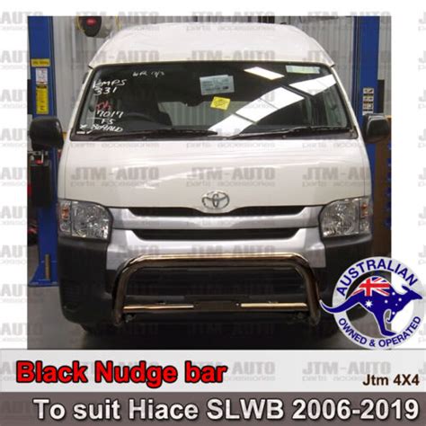 Nudge Bar Black Steel Grille Guard To Suit Toyota Hiace Slwb