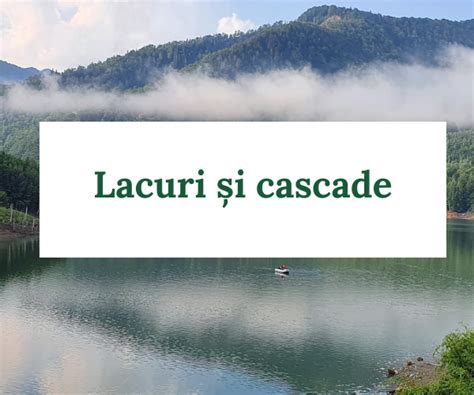 TOP Lacuri și Cascade din România InstaTravel Blog