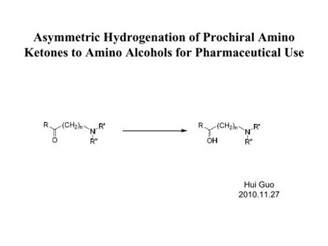 Ruthenium Catalyzed Asymmetric Hydrogenation Of Amino Ketone