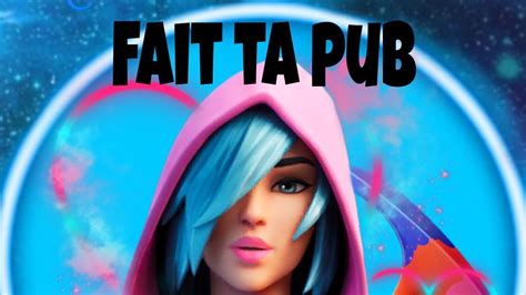 LIVE FAIT TA PUB ON TENTE LE TOP 1 FORTNITE PS4 FR VENER ME BF ET