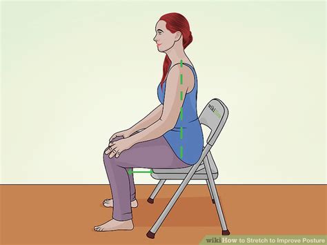 3 Ways To Stretch To Improve Posture Wikihow Fitness