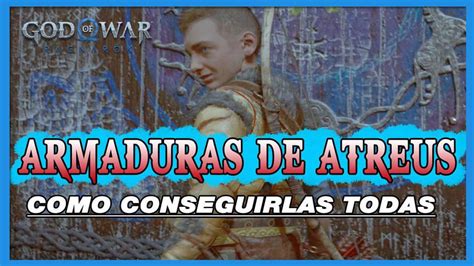 God Of War Ragnarok Todas Las Armaduras De Atreus Y C Mo Conseguirlas