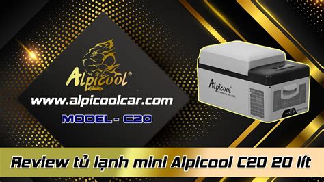🆕 Review | Đánh giá | Tủ lạnh mini ô tô Alpicool C20 20 lít - YouTube
