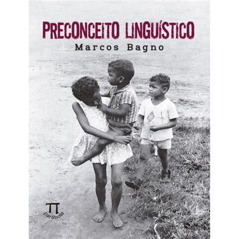 Preconceito Linguistico Repertorio - Preconceito Linguistico 56 Ed | Shopee Brasil