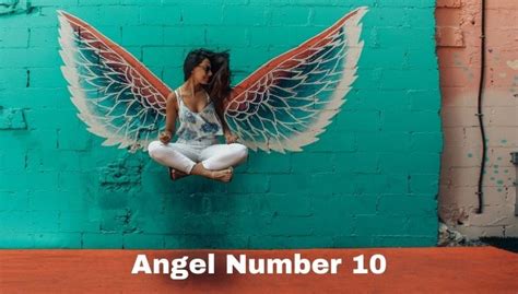 Angel Number 10 Meaning And Symbolism - Cool Astro