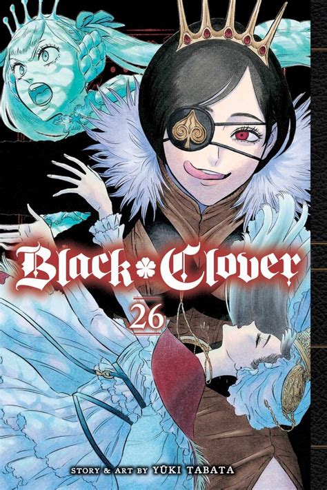 Black Clover Vol Book By Yuki Tabata Official Publisher Page